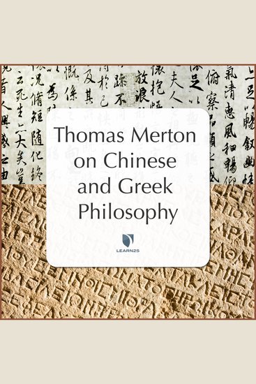 Thomas Merton on Chinese & Greek Philosophy - cover