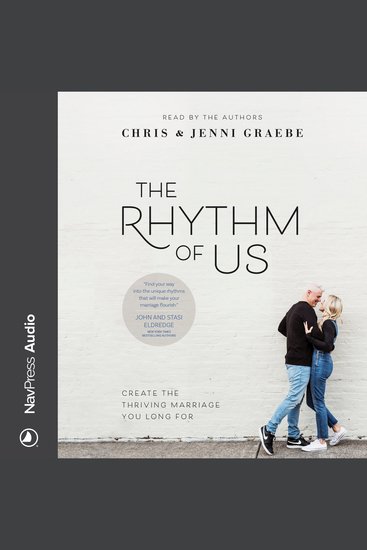 The Rhythm of Us - Create the Thriving Marriage You Long For - cover