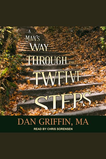 A Man's Way Through the Twelve Steps - cover