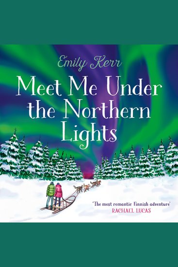 Meet Me Under the Northern Lights: An uplifting romance perfect for a cosy night - cover