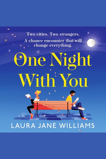 One Night With You: The queen of the meet-cute is back with a will they wont they rom com that you’ll love this summer - cover