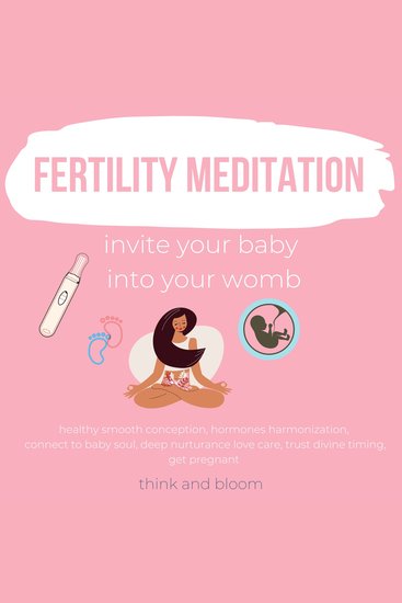 Fertility Meditation Invite your baby into your womb - healthy smooth conception hormones harmonization connect to baby soul deep nurturance love care trust divine timing get pregnant - cover