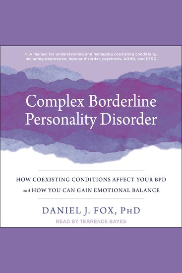 Complex Borderline Personality Disorder - How Coexisting Conditions Affect Your BPD and How You Can Gain Emotional Balance - cover