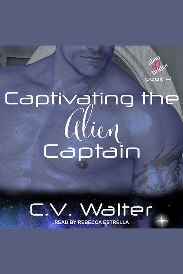 Captivating the Alien Captain - cover