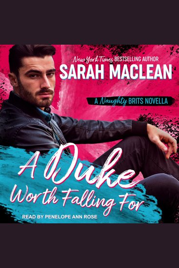 A Duke Worth Falling For - A Naughty Brits Novella - cover