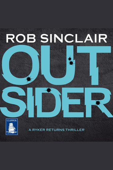 Outsider - The Ryker Returns Thrillers Book 3 - cover