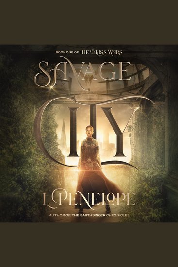 Savage City - The Bliss Wars Book 1 - cover