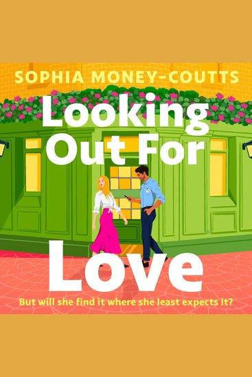 Looking Out For Love: The perfect new funny and heart-warming romcom to escape with in 2026 - cover