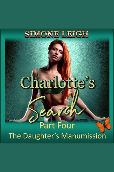 The Daughter's Manumission - A BDSM Ménage Erotic Romance and Thriller - cover