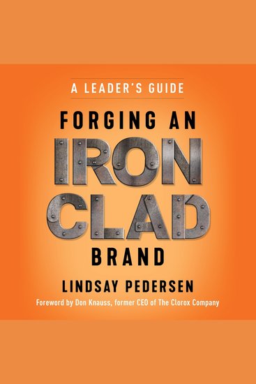 Forging An Ironclad Brand - A Leader's Guide - cover