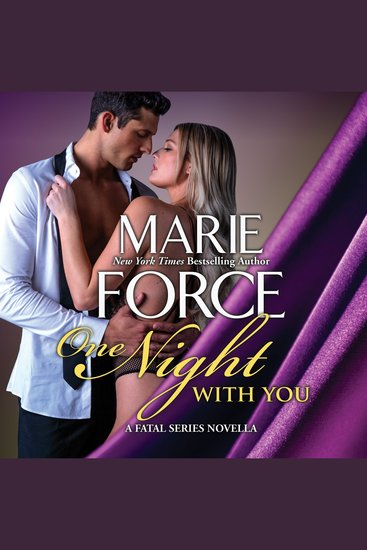 One Night With You - A Fatal Series Prequel Novella - cover