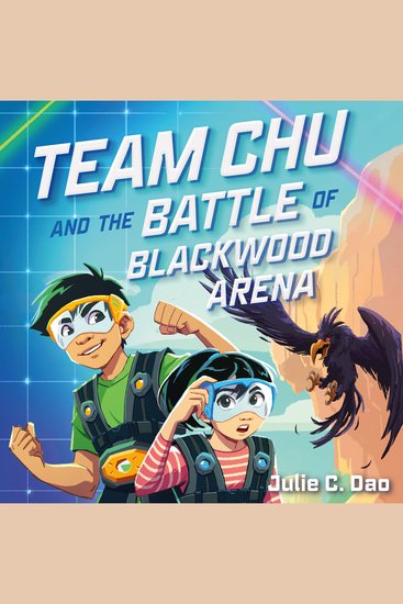 Team Chu and the Battle of Blackwood Arena - cover