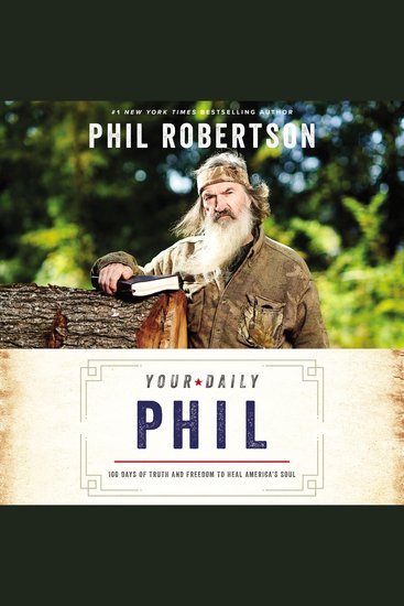 Your Daily Phil - 100 Days of Truth and Freedom to Heal America's Soul (A 100-Day Devotional) - cover