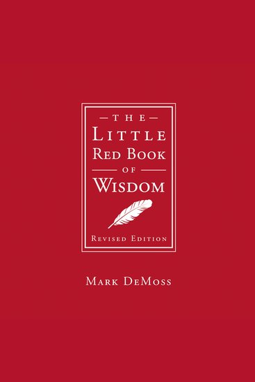 The Little Red Book of Wisdom Revised Edition - Timeless Insights for a Wise and Deliberate Life - cover