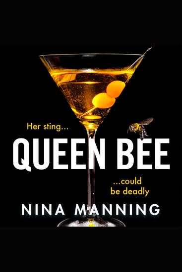 Queen Bee - A brand new addictive psychological thriller from the author of The Bridesmaid - cover