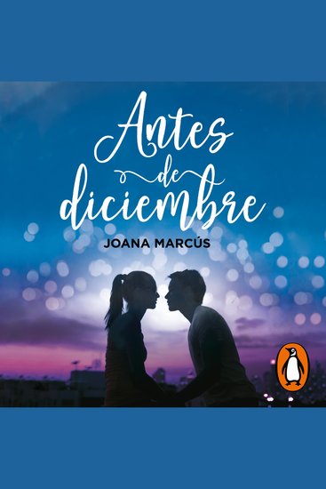 Antes de diciembre (edición revisada por la autora) (Meses a tu lado 1) - cover