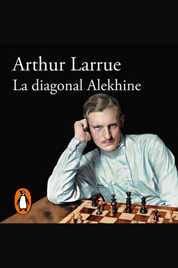 La diagonal Alekhine - cover