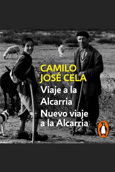 Viaje a la Alcarria seguido de Nuevo viaje a La Alcarria - cover