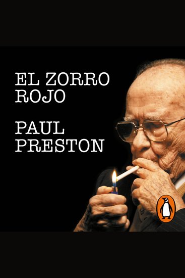 El zorro rojo - La vida de Santiago Carrillo - cover