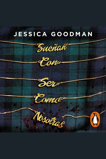 Sueñan con ser como nosotras - cover