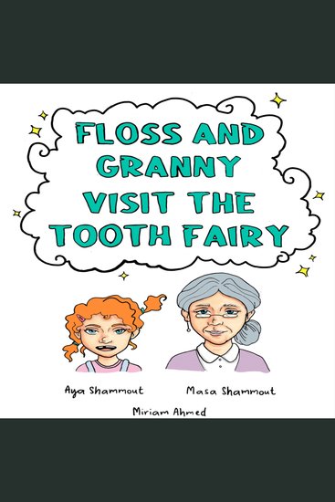 Floss and Granny Visit The Tooth Fairy - cover