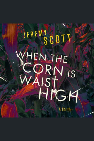 When the Corn is Waist High - cover