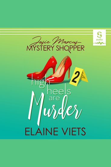 High Heels are Murder - A Josie Marcus Mystery Shopper Mystery - cover