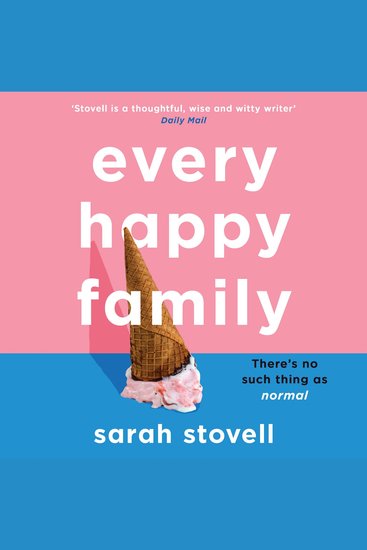 Every Happy Family: The brilliant new book club novel from the author of Other Parents - cover