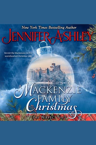 Mackenzie Family Christmas A: The Perfect Gift - cover
