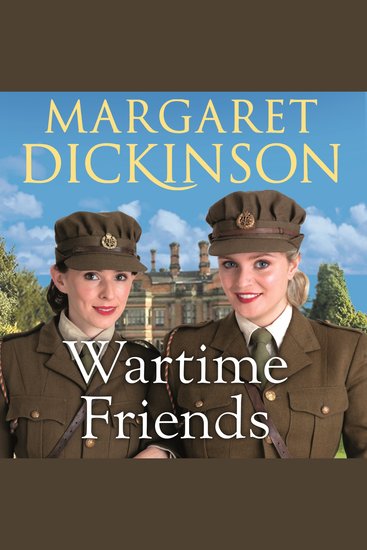 Wartime Friends - A Heartwarming Historical Drama Set During WW2 - cover