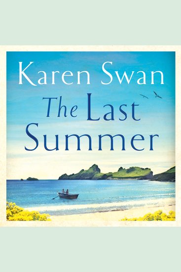 The Last Summer - A wild romantic tale of opposites attract - cover
