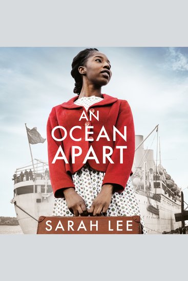 Ocean Apart An - Historical Fiction Inspired by Real Life Stories of the Windrush Generation - cover