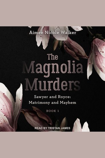 The Magnolia Murders - cover