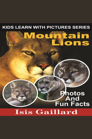 Mountain Lions - Photos and Fun Facts for Kids - cover