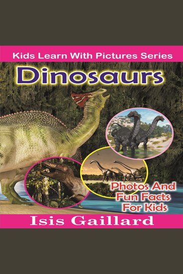 Dinosaurs - Photos and Fun Facts for Kids - cover