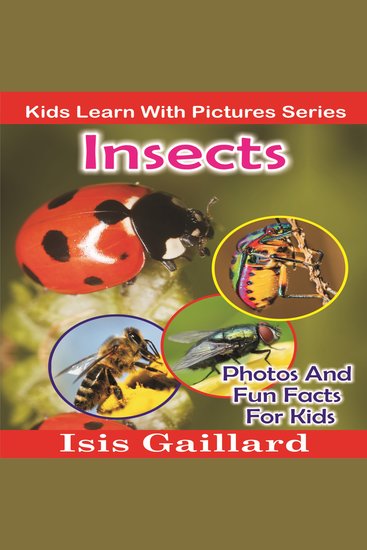Insects - Photos and Fun Facts for Kids - cover