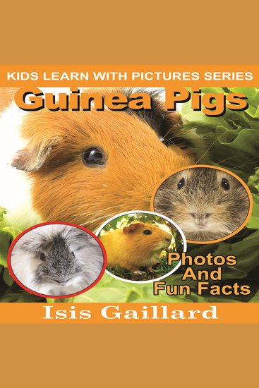 Guinea Pigs - Photos and Fun Facts for Kids - cover