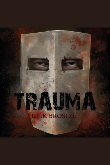 TRAUMA - Tror du att du vet vad terror är? Tänk igen - cover