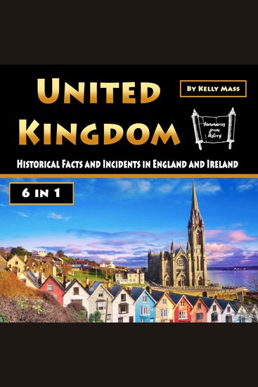 United Kingdom - Historical Facts and Incidents in England and Ireland - cover