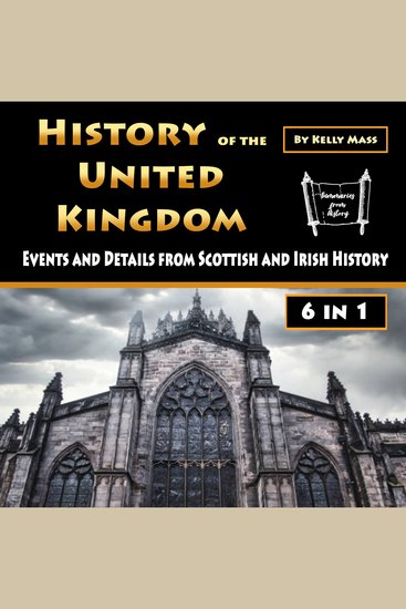 History of the United Kingdom - Events and Details from Scottish and Irish History - cover