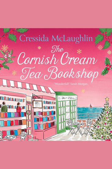 Cornish Cream Tea Bookshop The: The perfect cosy Cornish Christmas escape from the UK bestseller – a great holiday read (The Cornish Cream Tea series Book 7) - cover