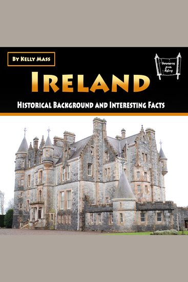 Ireland - Historical Background and Interesting Facts - cover