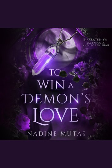 To Win a Demon's Love - A Novel of Love and Magic - cover