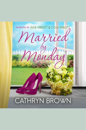 Married by Monday - A sweet and clean small town romance - cover