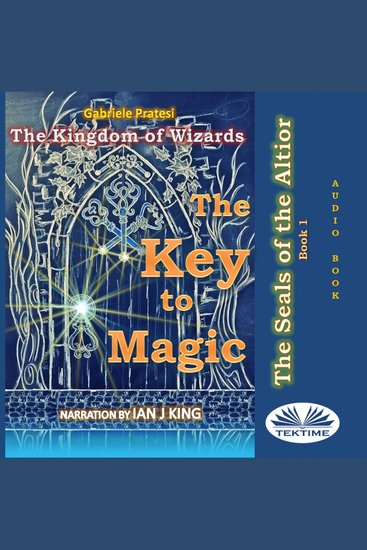 The seals of the Altior - The Key to Magic - cover