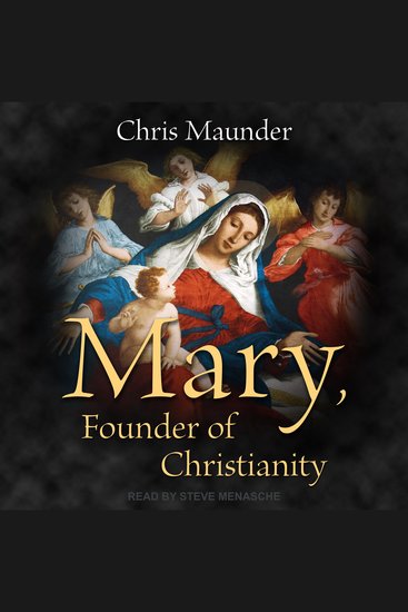Mary Founder of Christianity - cover