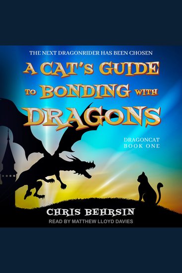 A Cat's Guide to Bonding with Dragons - cover