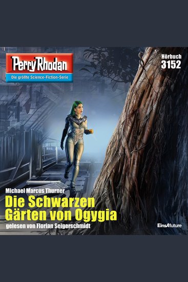 Perry Rhodan 3152: Die Schwarzen Gärten von Ogygia - Perry Rhodan-Zyklus "Chaotarchen" - cover