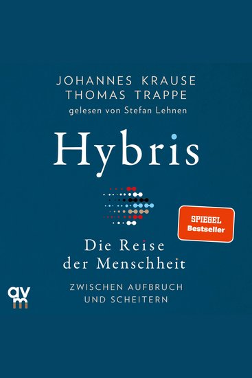 Hybris - Die Reise der Menschheit: Zwischen Aufbruch und Scheitern - cover