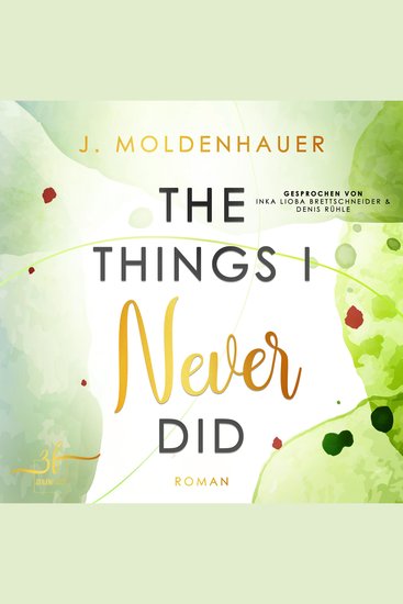 The Things I Never Did - Liebesroman - cover